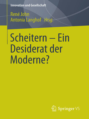 cover image of Scheitern--Ein Desiderat der Moderne?